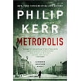 thumbnail image 1 of Metropolis (A Bernie Gunther Novel)  PAPERBACK 2020 by Philip Kerr, 1 of 3