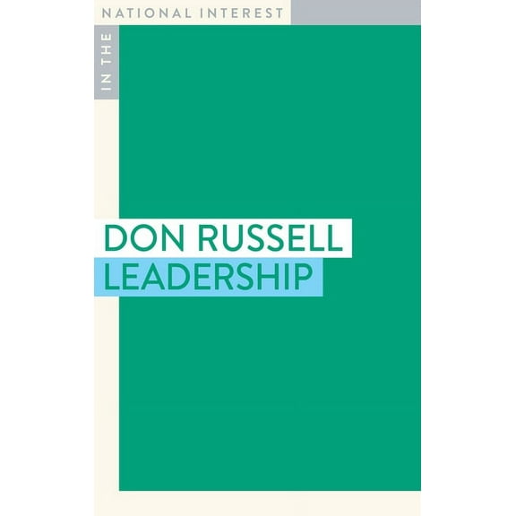 In the National Interest: Leadership (Paperback)