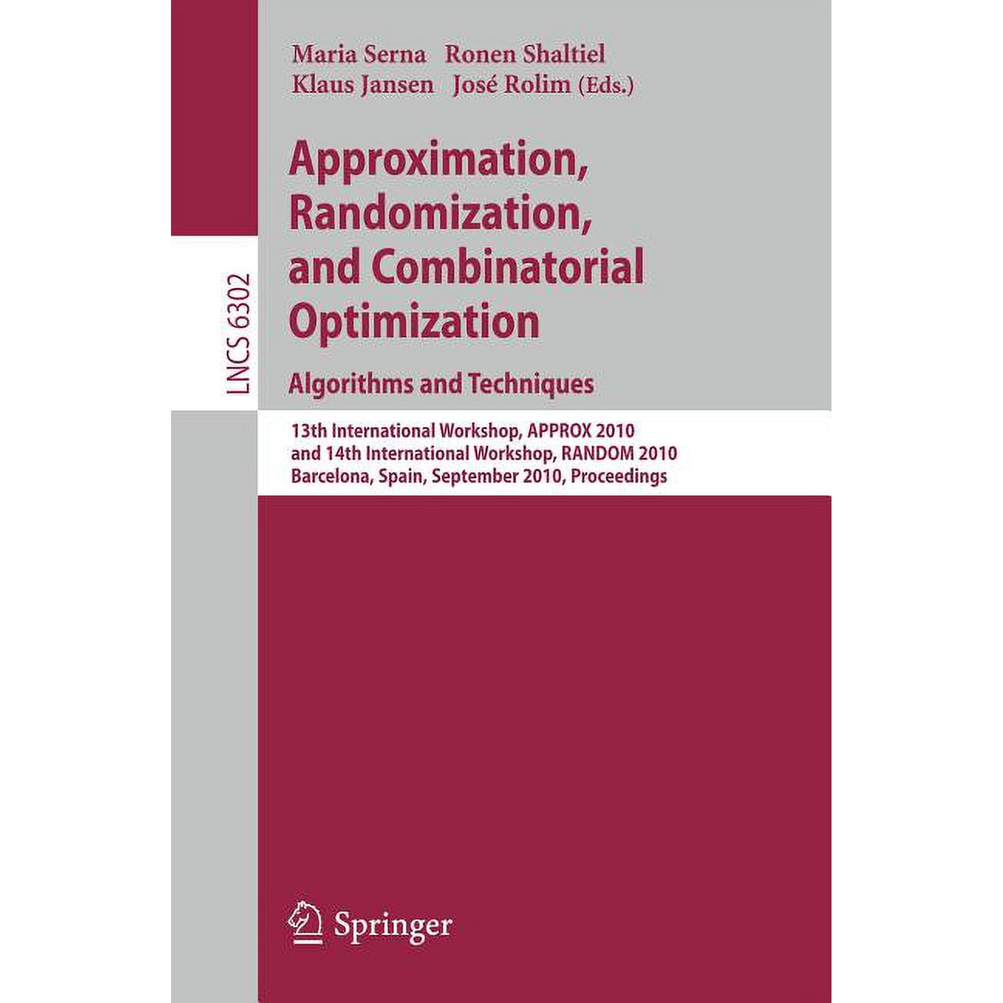 Approximation Randomization and Combinatorial Optimization. Algorithms and Techniques: 13th International Workshop Ap (Paperback)