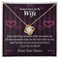 thumbnail image 3 of To My Fiancee  I'm Lucky To Have You and Your Heart Infinity Knot Necklace Message Card, 3 of 17