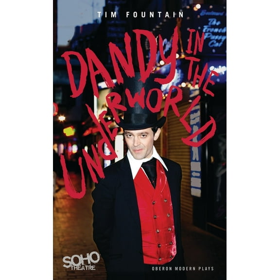 Oberon Modern Plays Dandy in the Underworld, (Paperback)