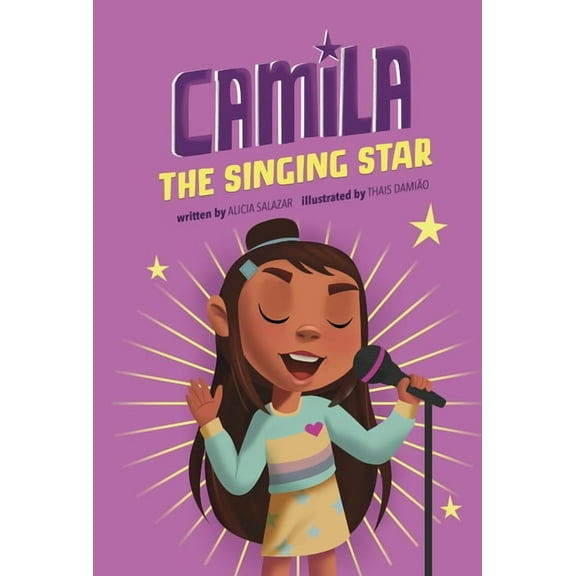 Camila the Star Camila the Singing Star, (Paperback)