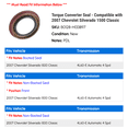 thumbnail image 2 of Torque Converter Seal - Compatible with 2007 Chevy Silverado 1500 Classic, 2 of 2