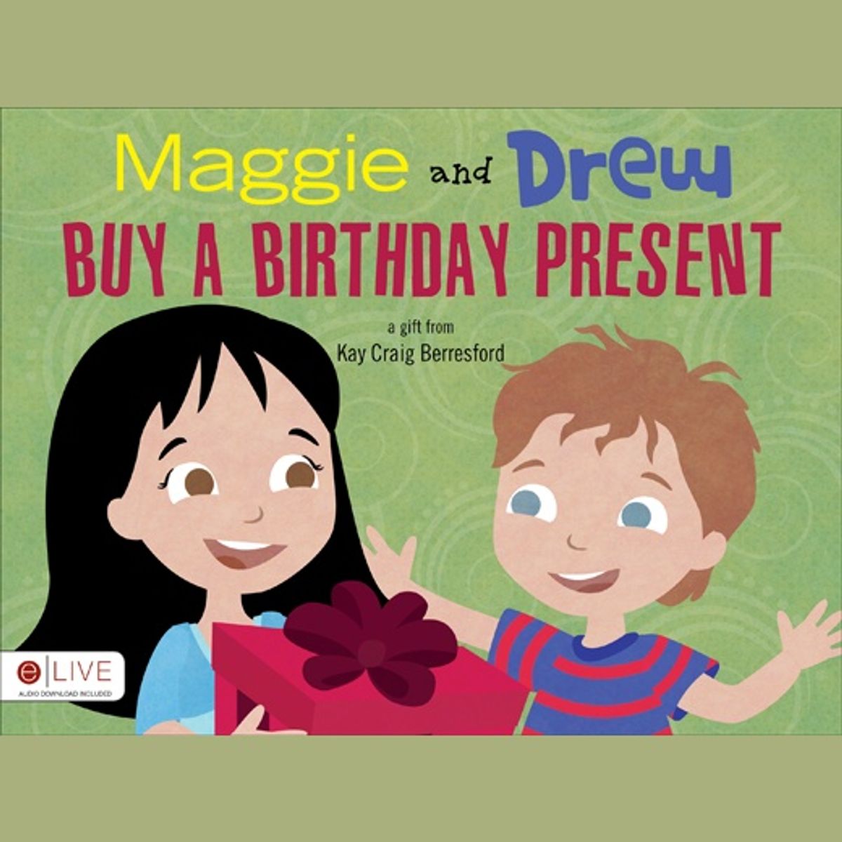 Maggie and Drew Buy a Birthday Present Audiobook