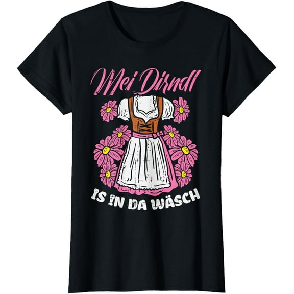 Mei Dirndl In Da Wasch Oktoberfest Funny German Girls Women T-ShirtMen and women, White Black T-shirt, size: Extra large S-1460XL