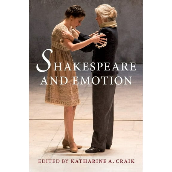 Shakespeare and Emotion, (Hardcover)