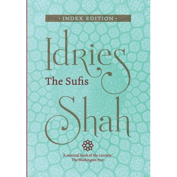 The Sufis (Paperback)