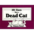 thumbnail image 1 of 101 Utilisations pour un Chat Mort, Broché Simon Bond, 1 of 3
