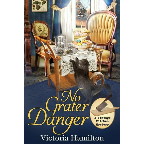 Vintage Kitchen Mystery No Grater Danger, Book 7, (Paperback)