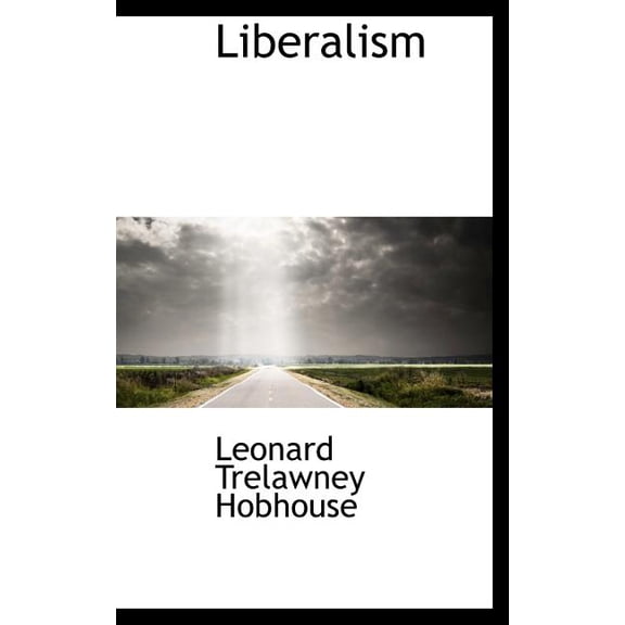Liberalism (Hardcover)