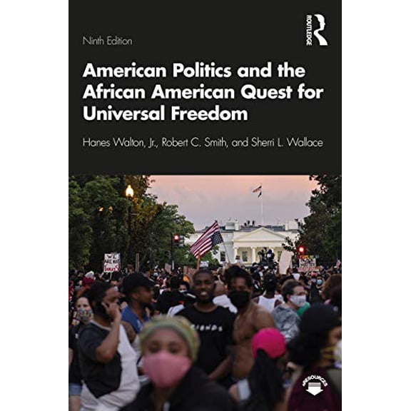 Pre-Owned American Politics and the African American Quest for Universal Freedom