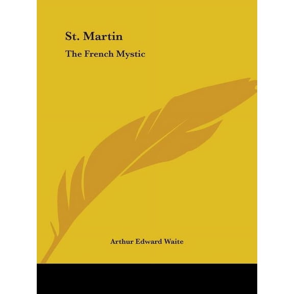 St. Martin: The French Mystic (Paperback)
