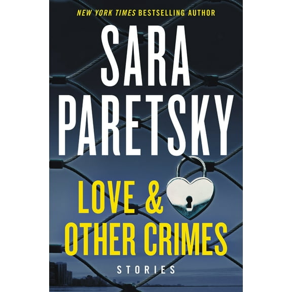 Love & Other Crimes: Stories, (Paperback)