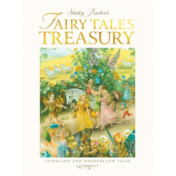 Fairy Tales Treasury : Fairyland and Wonderland Tales - Walmart.com ...