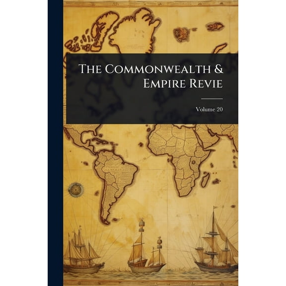 The Commonwealth & Empire Revie, (Paperback)
