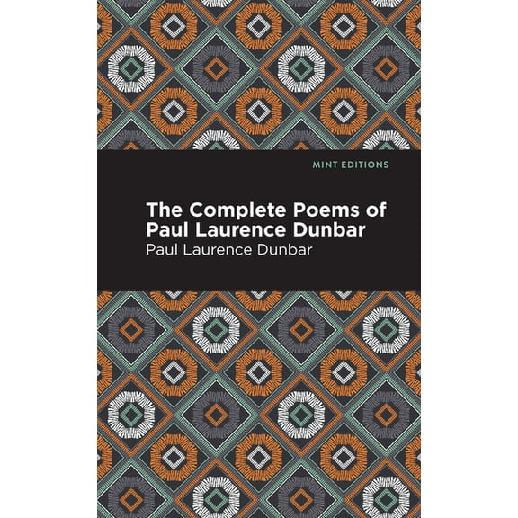Black Narratives The Complete Poems of Paul Laurence Dunbar, (Hardcover)