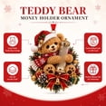 thumbnail image 4 of Luckky Teddy Bear Christmas Cash Holder Ornament, Reusable Money Gift Hanging Ornament, Xmas Tree Decor for Cash Present, 4 of 7