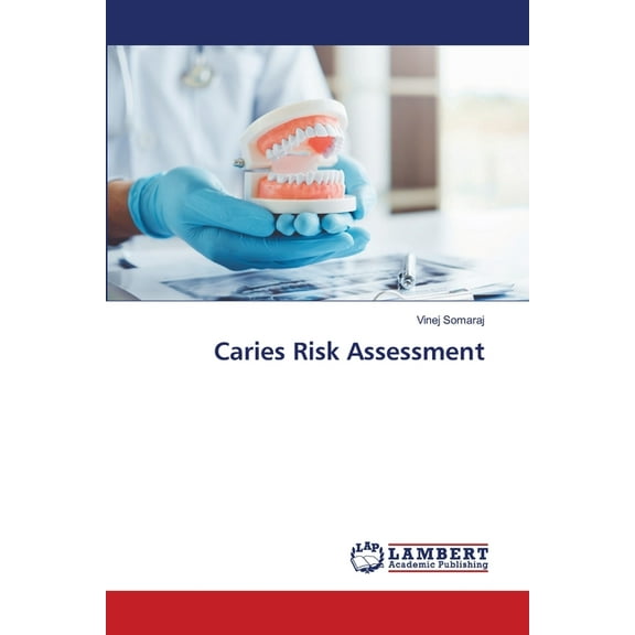 Caries Risk Assessment, (Paperback)