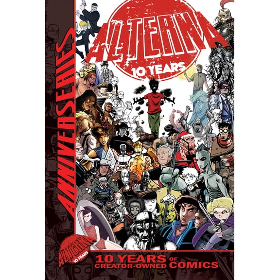 Alterna AnniverSERIES Anthology : 10 Years of Creator-Owned Comics (Paperback)