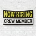 thumbnail image 4 of Now Hiring Crew Member 13 oz Heavy Duty Vinyl Banner Crew Member Jobs Available Help Wanted Sign for Business Advertising Indoor/Outdoor Single-Sided with Metal Grommets (1.5x5 ft, Bk & Wh & Ye), 4 of 6
