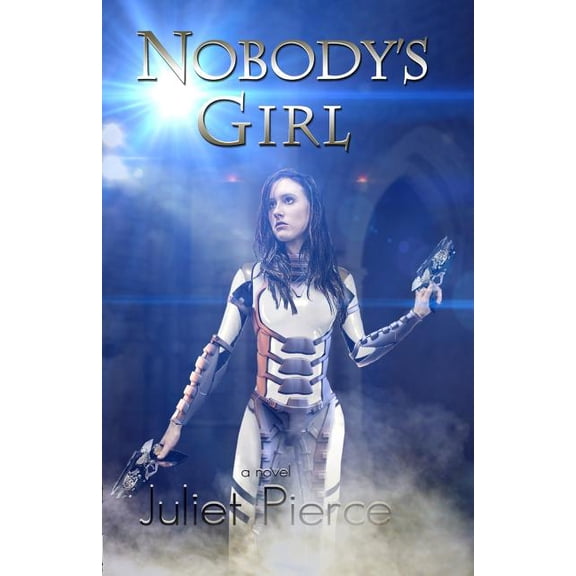 Nobody Nobody's Girl, Book 2, (Paperback)