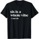 thumbnail image 1 of Playera de Mujer Divertida Retro "Sis Es Toda una Vibra", 1 of 7