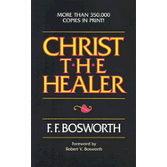 Pre-Owned Christ the Healer (Paperback) 0800757394 9780800757397
