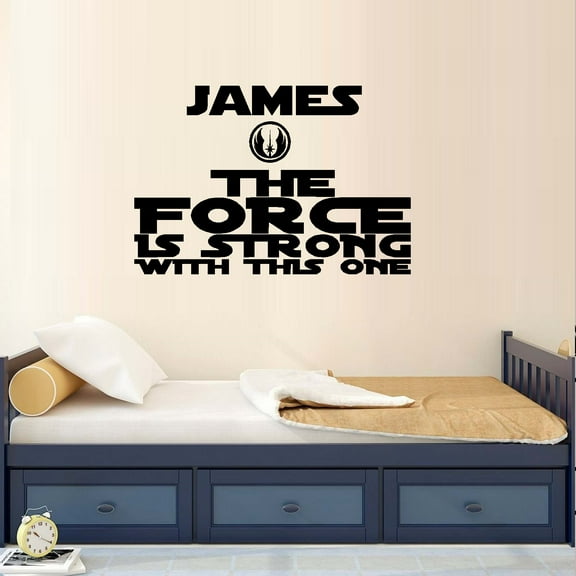 Decal ~ The Force is Strong with This one ( Custom Name ) BLK 20" x 30".