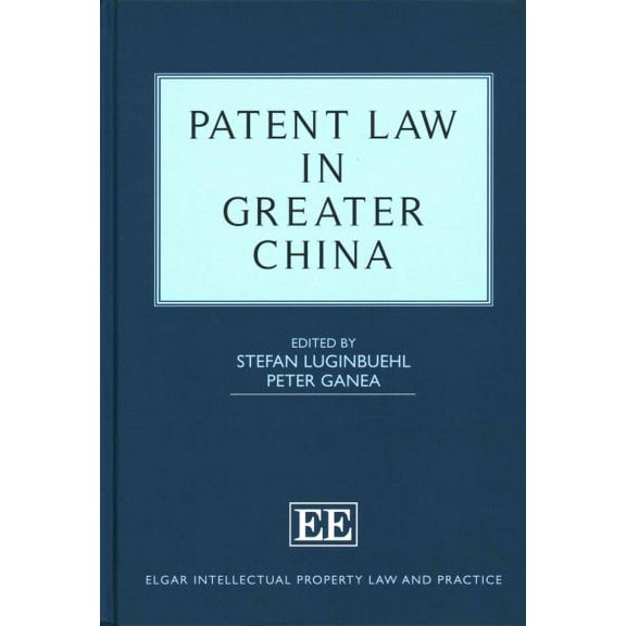 Patent Law in Greater China