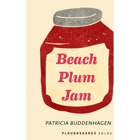 Beach Plum - Beach Plum Jam - eBook