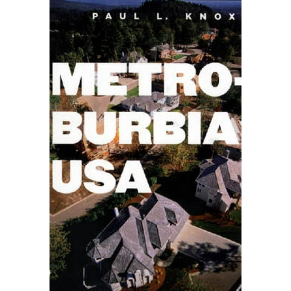 Metroburbia, USA, (Paperback)