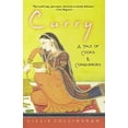 thumbnail image 3 of Curry: A Tale of Cooks and Conquerors, (Paperback), 3 of 4