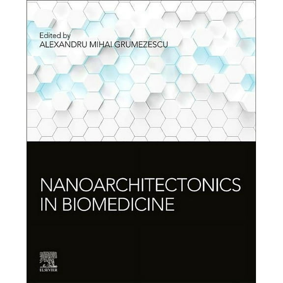 Nanoarchitectonics in Biomedicine, (Paperback)