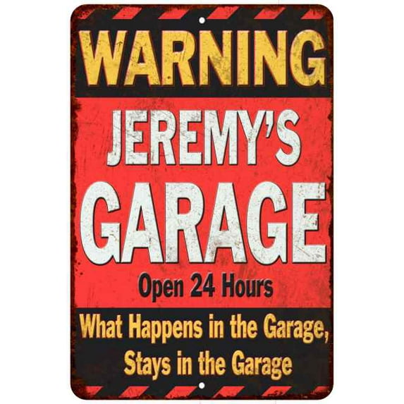 JEREMY'S Garage Warning Man Cave Wall Décor 8x8 x 12 Matte Finish Metal 108120030079