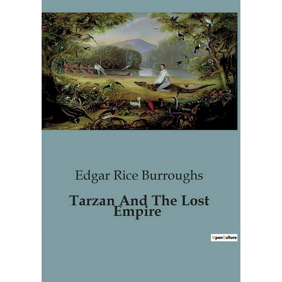 Tarzan And The Lost Empire, (Paperback)