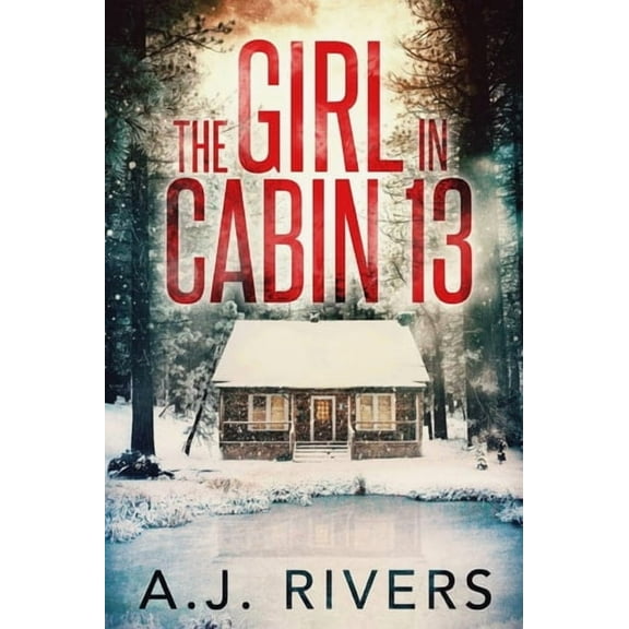 The Girl in Cabin 13