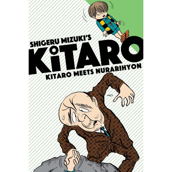 Kitaro: Kitaro Meets Nurarihyon (Series #2) (Paperback)