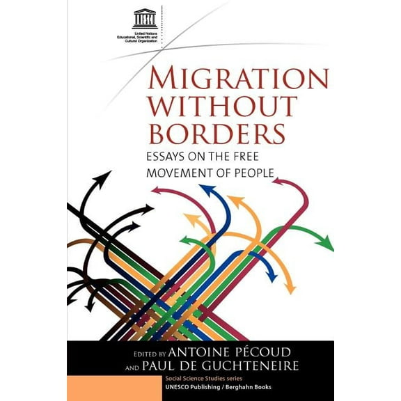 Social Science Studies Migration Without Borders: Essays on the Free Movement of People, (Paperback)