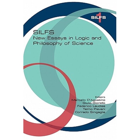 Pre-Owned Silfs: New Essays in Logic and Philosophy of Science (Paperback)