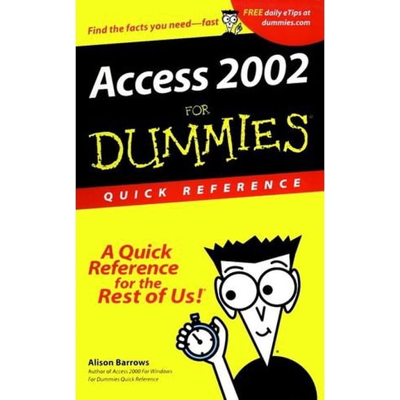 Pre-Owned Access 2002 For Dummies Quick Reference, 9780764508523, 0764508520, Paperback,