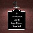 thumbnail image 2 of No Unauthorized Entry to Control Access Supervised BLACK Aluminum Composite Sign 15''x18'', 2 of 9