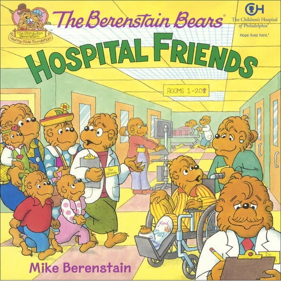 Berenstain Bears Hospital Friends, (Hardcover)
