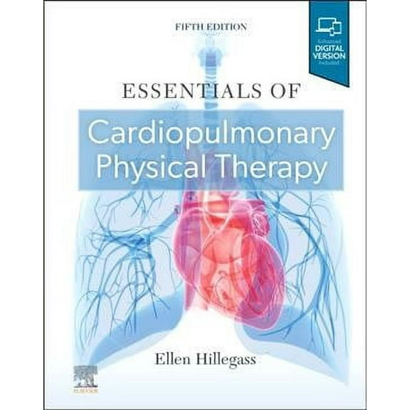 Essentials Of Cardiopulmonary Physical Therapy