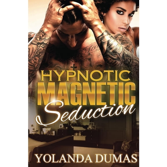 Hypnotic Magnetic Seduction, (Paperback)