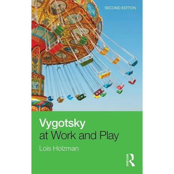 Vygotsky at Work and Play, (Paperback)