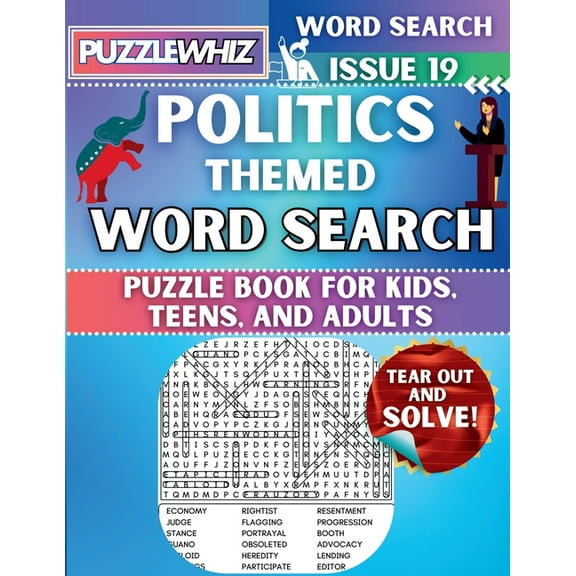 Themed Word Search Puzzles Politics - Themed Word Search - Fun & Educational Puzzles for Kids, Teens, and Adults (Large Print Edition): Featuring E, Book 2, (Paperback)