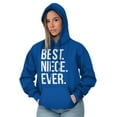 thumbnail image 4 of Best Niece Ever Cute Family Relative Hoodie Sweatshirt Women Brisco Brands L, 4 of 6