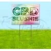 Ice & Snow Cbd Slushie (18" x 24") Yard Sign, Includes Metal Step Stake