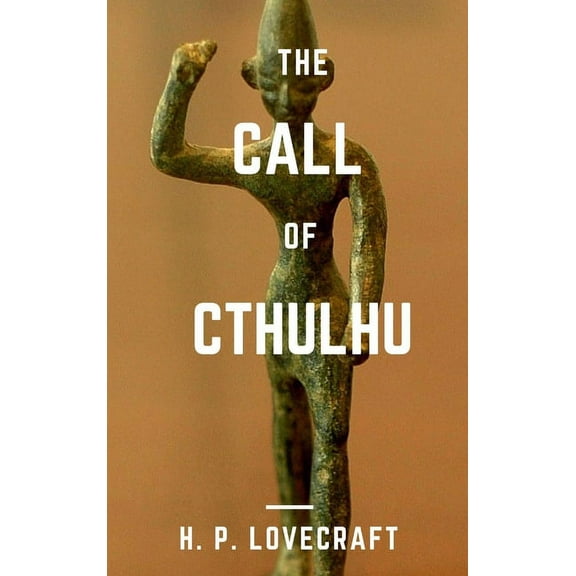 The Call of Cthulhu, (Hardcover)