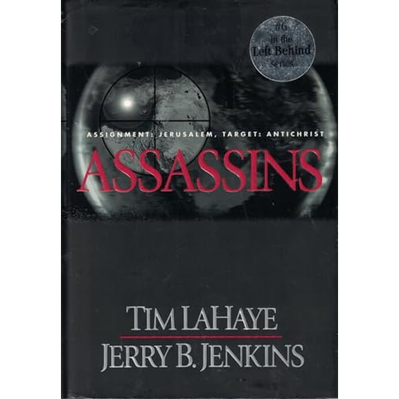 Pre-Owned Assassins (Left Behind, Book 6) (Hardcover) 084232920X 9780842329200